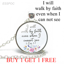 I Will Walk By Faith Even When I Can Not See. Corinthians Bible Verse Quote Necklace Glass Jewelry Christian Pendant Women Gifts 2024 - buy cheap