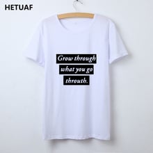 HETUAF 2018 Fashion T Shirt Women Summer Tops Funny Grow Through Throuth Tee Shirt Femme Ladies Harajuku Letter T-shirt Women 2024 - buy cheap