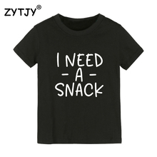 Детская футболка с надписью «I need a snack» футболка для мальчиков и девочек, детская одежда для малышей Забавные футболки Tumblr, Прямая поставка, Y-125 2024 - купить недорого