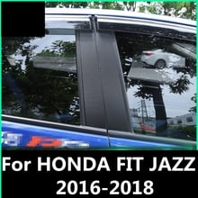 For HONDA FIT JAZZ 2016-2018 trim Car Window BC Column sequins Stirps Cover Stickers Exterior decoration Auto Accessories 2024 - buy cheap