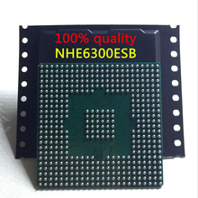 Envío Gratis NHE6300ESB NHE6300 6300ESB el Chip está 100% trabajo de buena calidad IC con chipset BGA 2024 - compra barato