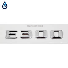 For Mercedes Benz E-Class E300 w204 w203 w211 w210 w212 w205 W207 Trunk Rear Emblem Badge Chrome Letters Car Styling Accessories 2024 - buy cheap