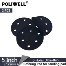 POLIWELL 2PCS 5 Polegada 125 milímetros 6 Buracos Esponja Ultra-fino Pad Almofadas de Interface para Lixar Buffer Pad gancho e Laço de Lixa de Papel 2024 - compre barato