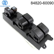 84820-60090 Master Window  Lifter Regulator Control Switch Button For 2003-2008 Toyota Avalon Camry Corolla 8482060090 2024 - buy cheap