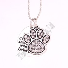 Four Kinds of design Paw charm and "if love could have saved you,you would have lived forever"heart pendant romantic necklace 2024 - buy cheap