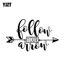 YJZT 15.2CM*9.3CM Follow Your Arrow Vinyl Decal Car Sticker Black/Silver C10-01996 2024 - buy cheap