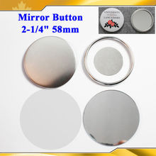 2-1/4" 58mm 100 Sets Mirror Badge Button Supply Materials for NEW Professional Badge Button Maker 2024 - buy cheap