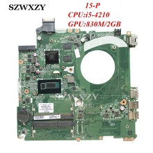 Placa base para portátil HP 15-P, 766476-501, 766476-001, con i5-4210U, 1,7 GHz, CPU, 830M/2GB, GPU, DAY11AMB6E0, totalmente probada 2024 - compra barato