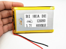 3,7 V литий-полимерный аккумулятор 8000mah 126090 Li-Po Аккумуляторная батарея для MP4 MP5 планшета электронная книга GPS Power Bank медицинские устройства 2024 - купить недорого