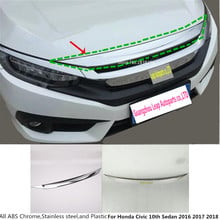 For Honda Civic 10th Sedan 2016 2017 2018 2019 Garnish ABS/Steel Front Engine Machine Grille Upper Hood Stick Lid Trim Frame 2024 - buy cheap