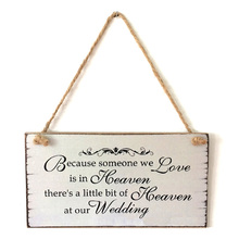 Placa suspensa de madeira para casamento, porque uma pessoa amada está no céu, madeira vintage, placa de casamento e noivado 2024 - compre barato