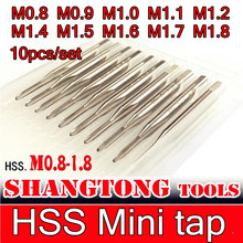 M0.8 M0.9 M1.0 M1.1 M1.2 M1.4 M1.5 M1.6 M1.7 M1.8 10pcs/set HSS Mini tap Processing: alloy steel, etc Free shipping 2024 - buy cheap