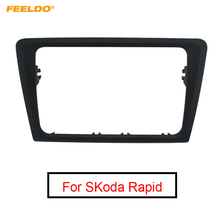 FEELDO-Marco de salpicadero para coche, Kit de montaje de Panel de Radio, adaptador embellecedor para SKoda Rapid 2013 ~ presente # FD-5251, 1 ud. 2024 - compra barato