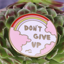 Don't give up the daydream Lapel Pin Rainbow Positive Bright Motivational, Inspirational for her, Best friend gift Enamel pin 2024 - buy cheap