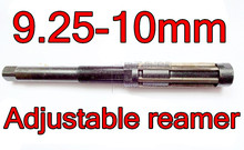 9.25-10mm  1pcs HSS Adjustable reamer Hand reamers drill The lathe tools Free shipping 2024 - buy cheap