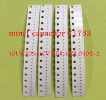 20pcs/lot for ipad mini 1 capacitors C1753 10UF 20% 10V X5R-CER 0402-2 2024 - buy cheap