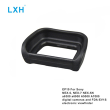 LXH EP10 Eyecup Eye Cup Eyepiece Viewfinder For Sony NEX-6 NEX-7 NEX-5N Alpha A6300 A6000 A7000 Camera Replaces Sony ESFDA-EP10 2024 - buy cheap