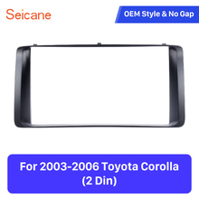 Seicane Double Din 178*100mm Install Dash Bezel Trim Kit Cover Trim DVD panel Top Car Stereo Frame for 2003-2006 Toyota Corolla 2024 - buy cheap