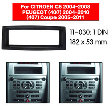 1Din Fascia for PEUGEOT (407) (407) Coupe CITROEN C5 Radio DVD Stereo Panel Dash Install Trim  11-030 2024 - buy cheap