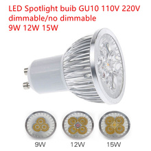 Super Bright 9W 12W 15W GU10 LED lamp 110V 220V Dimbare Led Hot Spotlight / Natural / Cool White GU10 LED lam 2024 - buy cheap