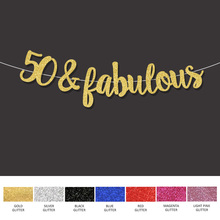 Gold/Black/Silver glitter 50&fabulous banner 50th happpy birthday sign decor 50 anniversary party decorations supplies 2024 - buy cheap