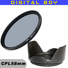 Hot Sale 58mm CPL lens filter + 58 mm Lens Hood For Canon 18-55mm Nikon 50mm 55-300mm 2024 - buy cheap