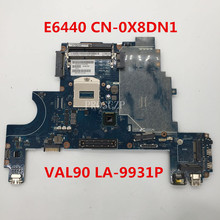 Free shipping For Latitude E6440 Laptop motherboard CN-0X8DN1 0X8DN1 X8DN1 VAL90 LA-9931P  working well 2024 - buy cheap