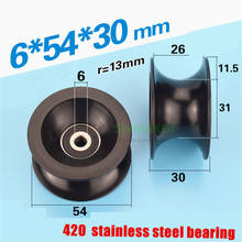 6*54*30mm 25mm diameter track, groove U roller, plastic 636 stainless steel bearing, pulley plastic guide wheel 2024 - buy cheap
