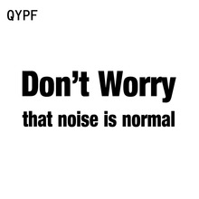 Qypf 15.5cm * 5.5cm não se preocupe que o ruído é normal moda vinil carro-estilo etiqueta do carro decalque preto prata C15-1335 2024 - compre barato