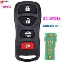 KEYECU 10pcs/lot 3+1 button 315Mhz Remote Key control Fob KBRASTU15 for Nissan Infiniti 350Z Altima Armada Maxi FCC : KBRASTU15 2024 - buy cheap