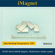 N00418 20pcs N35SH Block Rare Earth Neodymium Magnet,19x9x0.6mm,Cuboid Ndfeb Magnet ,Magnet for refrigerator,Fridge Magnet 2024 - buy cheap