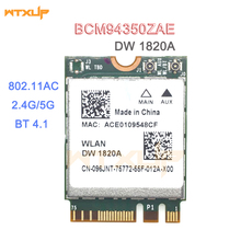 Wi-Fi адаптер DW1820A BCM94350ZAE BCM94356ZE 802.11ac BT4.1 867 Мбит/с BCM94350 M.2 NGFF wifi беспроводная карта лучше, чем BCM94352Z 2024 - купить недорого