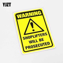 YJZT 9CM*14CM Warning Mark SHOPLIFTERS WILL BE PROSECUTED PVC Decal Car Sticker 13-0368 2024 - buy cheap