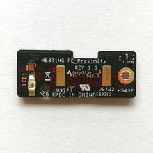 new original FOR ASUS ME371MG SERSOR RE Proximity board free shipping 2024 - buy cheap