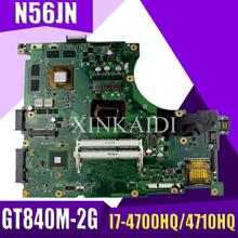 XinKaidi  N56JN Laptop motherboard for ASUS N56JN N56J N56 Test original mainboard I7-4700HQ/4710HQ GT840M-2G 2024 - buy cheap