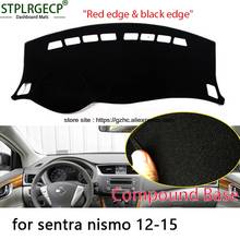 StplrgeCP For nissan sentra nismo double layer Car Dashboard Cover Avoid Light Pad Instrument Platform Dash Board Cover Sticker 2024 - buy cheap