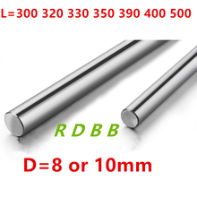 Optical Axis 300 320 330 350 390 400 500 mm Smooth Rods 8mm 10mm  Chromed Hardened cnc parts 3d printer parts 2024 - buy cheap
