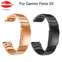 Hot Stainless Steel Bracelet Quick Replacement Fit Band Strap Wristband For Garmin Fenix 5X GPS/Garmin Fenix 3 3 HR Watch Straps 2024 - buy cheap