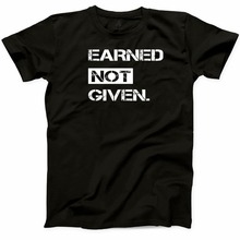 2019 New Summer Men Earned Not Given Fitness T Shirt Motivational Unisex Gym Bodybuilding Yoga Tee Casual Tee Shirt 2024 - buy cheap