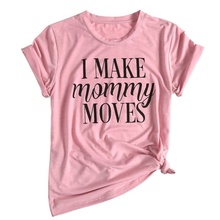 Женская футболка с надписью I Make Mommy momother Mom Life, Повседневная футболка для девочек, женская футболка в стиле tumblr 2024 - купить недорого