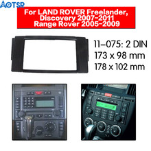 Car Radio Fascia Frame Kit For LAND ROVER Freelander Discovery 2007-2011 Trim Dash Facia Panel Stereo Audio Bezel dash Mount Kit 2024 - buy cheap