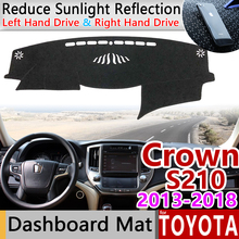 for Toyota Crown Royal S210 2013~2018 Anti-Slip Mat Dashboard Cover Pad Sunshade Dashmat Carpet Car Accessories 2015 2016 2017 2024 - buy cheap