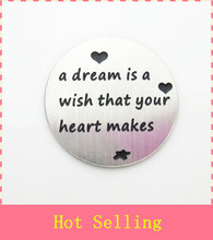 Hot selling 10pcs/lot 22mm silver disk large a dream is a wish that your heart makes window plate fit 30mm glass lockets charms 2024 - buy cheap