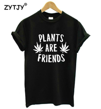 Camiseta feminina plantas são amigos, estampas de letras, camisetas casuais de algodão, hipster, camiseta engraçada para meninas, top, camiseta, drop shipping 2024 - compre barato