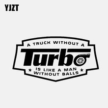 YJZT-calcomanía de vinilo para coche, 15,9 CM x 8,4 CM, un camión WIUTHOUT A TURBO es como un hombre sin bolas, diésel, negro/plata, C3-0985 2024 - compra barato