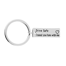 Women Men Drive Safe I Need You Here With Me Key Chain DIY Stainless Steel Unisex Keyring Keychain Holders Jewelry Accessories 2024 - buy cheap