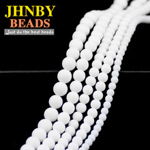 JHNBY AAA Natural Matte White Ceramic Stone Beads 6/8/10/12MM White Round Loose Beads for Jewelry Bracelet Earrings Making DIY 2024 - buy cheap