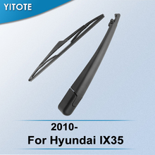 YITOTE Rear Wiper & Arm for Hyundai IX35 2010 2011 2012 2013 2014 2015 2016 2017 2024 - buy cheap