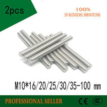 2pcs M10*16/20/25/30/35/40/45/50/60-100 mm 304 stainless Steel GB119 Threaded Cylindrical Pin Dowel Pins For Mold Machine Tools 2024 - buy cheap