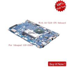 Nokotion DG520 NM-B051 For Lenovo Ideapad 110-15ACL Laptop Motherboard With A4-7210 CPU Full Tested 2024 - buy cheap